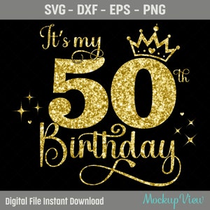 It's My 50e verjaardag SVG, 50 jaar oud feestvarken svg, 50 jaar oude gelukkige verjaardag knippen, eps, dxf, svg, png-bestanden