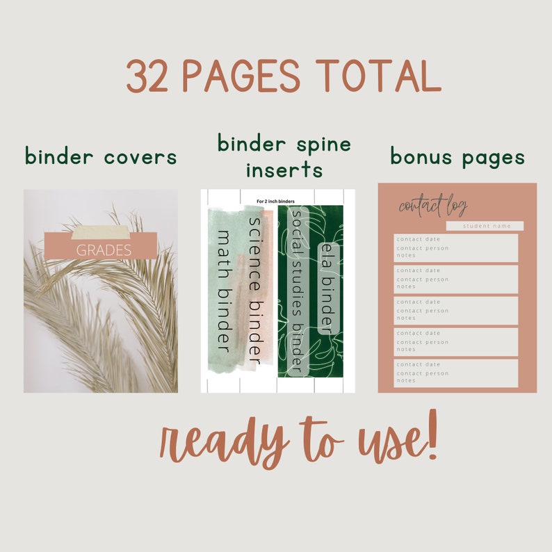May include: A set of printable binder covers and spine inserts for school organization. The covers feature a tropical leaf design in shades of brown and green. The spine inserts are labeled with subjects like math, science, social studies, and ELA. The set also includes a contact log page with space for student name, contact information, and notes.