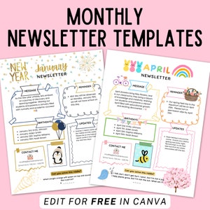 May include: Two colorful printable newsletter templates for January and April. Each template features a message, reminder, birthdays, updates, contact information, and a riddle. The January template has a penguin illustration, while the April template has a bee illustration.