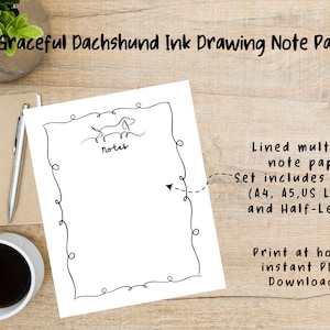 Puede incluir: Un papel de notas blanco con líneas, con un dibujo a tinta de un perro salchicha negro y la palabra "notas". El papel está rodeado por una línea negra decorativa. El texto dice "Graceful Dachshund Ink Drawing Note Paper". El conjunto incluye 4 tamaños.