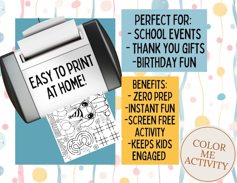 Puede incluir: Una impresora en blanco y negro imprimiendo una p&aacute;gina para colorear en blanco y negro con el texto "Happy Birthday". La imagen tambi&eacute;n incluye el texto "Easy to print at home!" y "Color Me Activity".