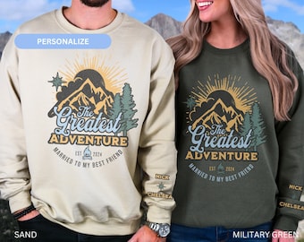 Adventure Couples Sweatshirt with Custom Sleeve Print, Matching Shirts Gift for Just Married Honeymooning, Outdoors Hiking Mountains Wedding