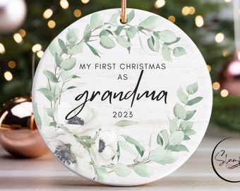 First Christmas As Grandma Ornament 2023 - Floral New Grandma Ornament - New Grandma Christmas Gift - Personalized First Time Grandma Date