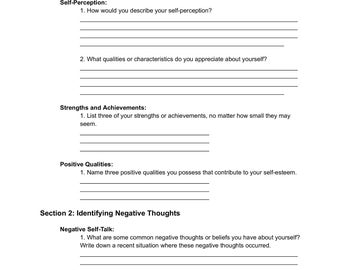 May include: Self-esteem worksheet with sections for self-reflection, strengths and achievements, positive qualities, identifying negative thoughts, and the impact of negative thoughts.