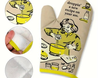 Droppin’ a New Recipe on your Ass - Oven Glove