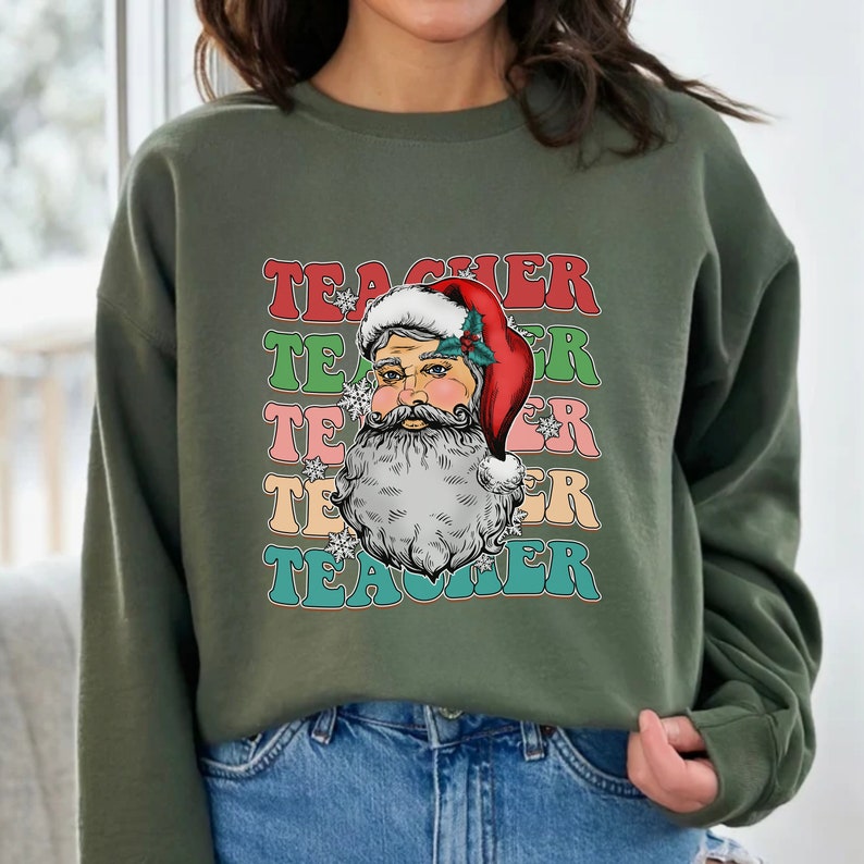 Teacher Santa Sweater, Santa Christmas Sweatshirt, Funny Christmas