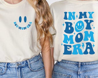 In My Boy Mom Era Shirt, Boy Mama Club Shirt, Boy Mama Tee, Gift For Her, Mom Era Gift Shirt