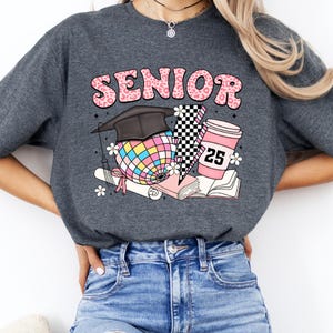 Class Of 2025 Shirt, In My 2025 Senior Era T-shirt, Graduation Tee Shirt, Graduation 2025 Shirt, End Of School Tee Shirt