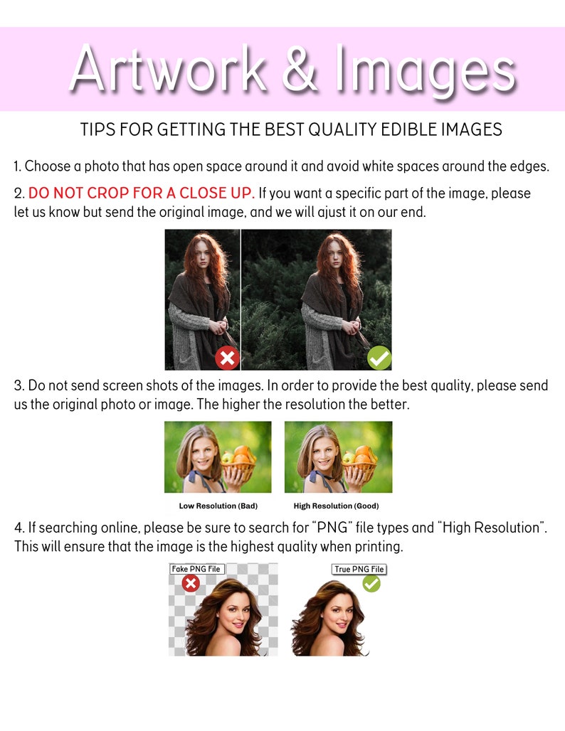May include: Tips for getting the best quality edible images.  The image shows two examples of a woman in a photo, one with a low resolution and one with a high resolution.  The image also shows two examples of a PNG file, one that is a fake PNG file and one that is a true PNG file.