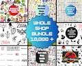 The Whole Shop Bundle - Over 10,000 SVG, PNG, DXF files and more!