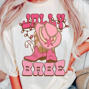 Jolly Babe, Western Cowboy Country and American Rodeo, Nashville girls&#39; trip, country concert tee, Christmas in the Country, western shirt