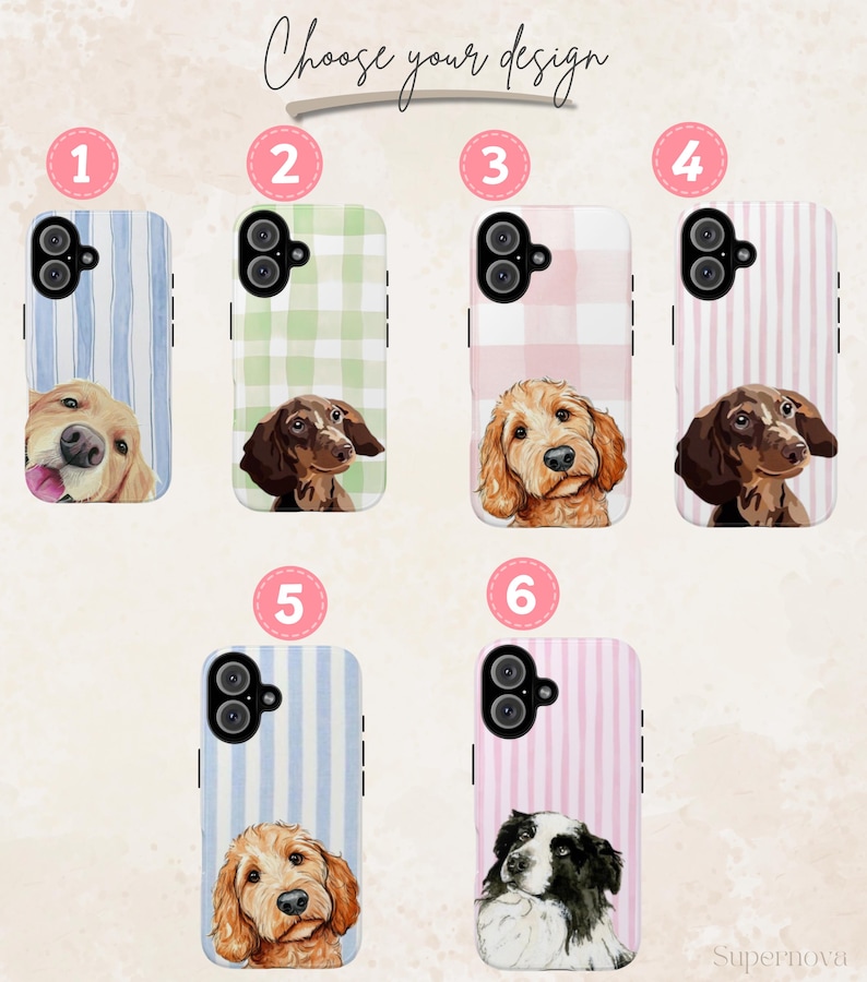 May include: Phone cases with dog designs. The cases feature different dog breeds, including a Golden Retriever, Dachshund, and Goldendoodle, with various background patterns like stripes and gingham. The text "Choose your design" is at the top.