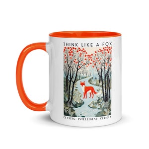 Think Like a Fox Mug, Orange Colour Inside Mug, Unique and Trendy Design Mugs, Funny Coffee Mugs, 11oz Ceramic Mugs, Fox Lover Gift