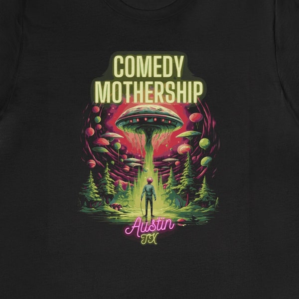 Joe Rogan's Comedy Mothership Tee - Black Shirt Celebrating Austin's Newest Comedy Club