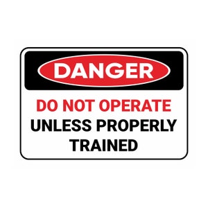 Ne pas utiliser à moins d&#39;avoir reçu une formation appropriée Collection de panneaux de sécurité, Danger, Attention, Avertissement, Danger, Signe de santé et de sécurité, Signe d&#39;entreprise