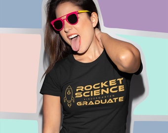 Rocket Science Kindergarten Graduate t-shirts, funny style design, graduation gift, teens, teacher, girl friend, mother, mom, men and boys,