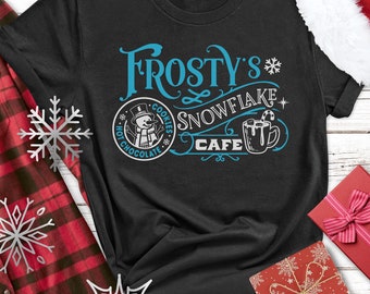 Frosty's Snowflake Café, Christmas, gift, shirt, winter, holidays, xmas, mother, mom, grandma, present, snowman, vintage, classic, cartoon,