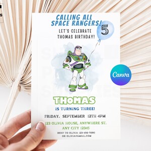 May include: A blue and green birthday invitation featuring a cartoon image of Buzz Lightyear from Toy Story. The invitation reads "Calling all Space Rangers! Let's celebrate Thomas birthday!" and includes a blue balloon with the number 5 on it. The text also says "Thomas is turning three!" and includes the date, time, and location of the party.