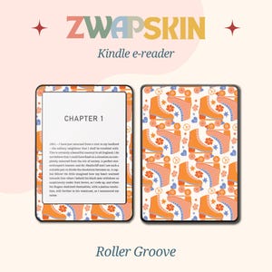 May include: Kindle e-reader skin with a Roller Groove design. The skin features a repeating pattern of orange roller skates, flowers, and peace signs on a white background. The front of the skin shows the text "Chapter 1" and a portion of a book.