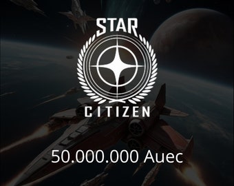 Star citizen 50,000,000 aUEC (Alpha 3.22.1 LIVE)