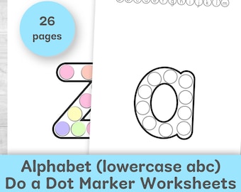 Alphabet (lowercase abc) Do a Dot Marker Worksheets: Alphabet Learning Activities