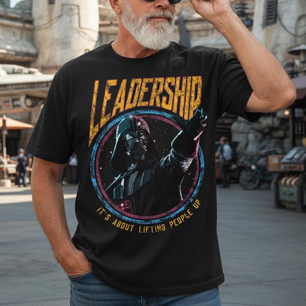 Darth Vader Leadership Lifting People Up Comfort Colors Shirt, Funny Star Wars T-shirt, Galaxy's Edge Family Trip, Hollywood Studios