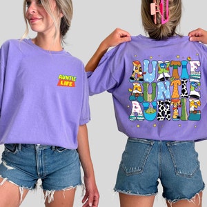 Two Sided Toy Story Auntie Comfort Colors Shirt, Retro Disney Auntie Life T-shirt, Mother&#39;s Day Gift For Aunt, Jessie Woody Buzz Lightyear