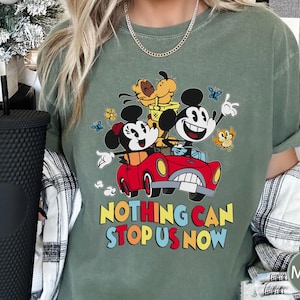 Nothing Can Stop Us Now Mickey & Minnie&#39;s Runaway Railway Comfort Colors Shirt, Funny  Family T-shirt, Animal Kingdom, Disneyland Trip