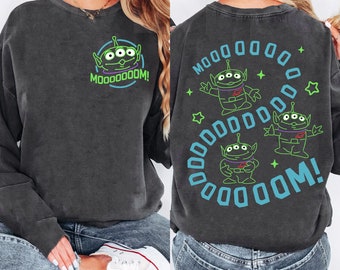 Doppelseitiges Toy Story Alien Mom Comfort Colors Shirt, Lustiges Mom Disney T-Shirt, Muttertagsgeschenk, Disneyland Trip, Mommy Birthday Tee