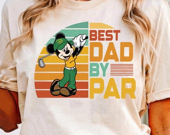 Mickey Mouse Best Dad By Par Retro Shirt, Disney Golf Dad T-Shirt, Father’s Day Gift For Golfer, Golfing Dad Shirt, Disneyland Golf Trip