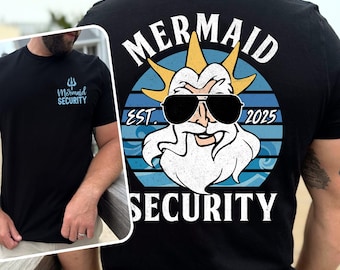 Custom Est Little Mermaid Security Dad Shirt, King Triton Dad T-shirt, Personalized Father’s Day Gift, New Dad Gift, Disneyland Family Trip