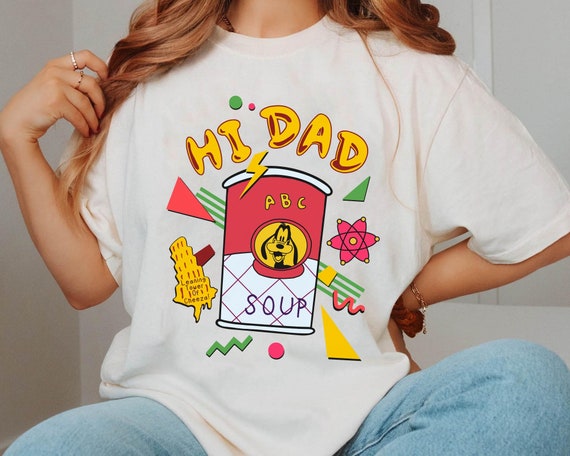 Retro 90s Max Goof and Goofy Hi Dad Soup Comfort Colors Shirt, A