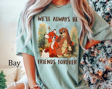 Copper and Todd Always Be Friends Forever Comfort Colors Shirt