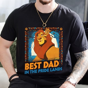 Best Dad In Pride Lands Comfort Colors Shirt, Lion King Dad T-shirt,  Father&#39;s Day Gift, Father And Son, Disneyland Trip,Magic Kingdom