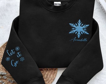 Embroidered Frozen Arendelle Let It Go Sweatshirt, Elsa Princess Disney Embroidery Sweater, Disneyland Girls Trip Matching, Magic Kingdom