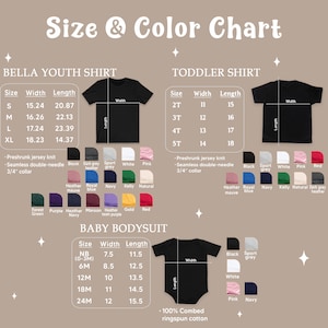 May include: Size and color chart for Bella youth shirts, toddler shirts, and baby bodysuits. Includes size, width, and length measurements in inches. Color swatches are displayed below each shirt type, with a variety of colors available.