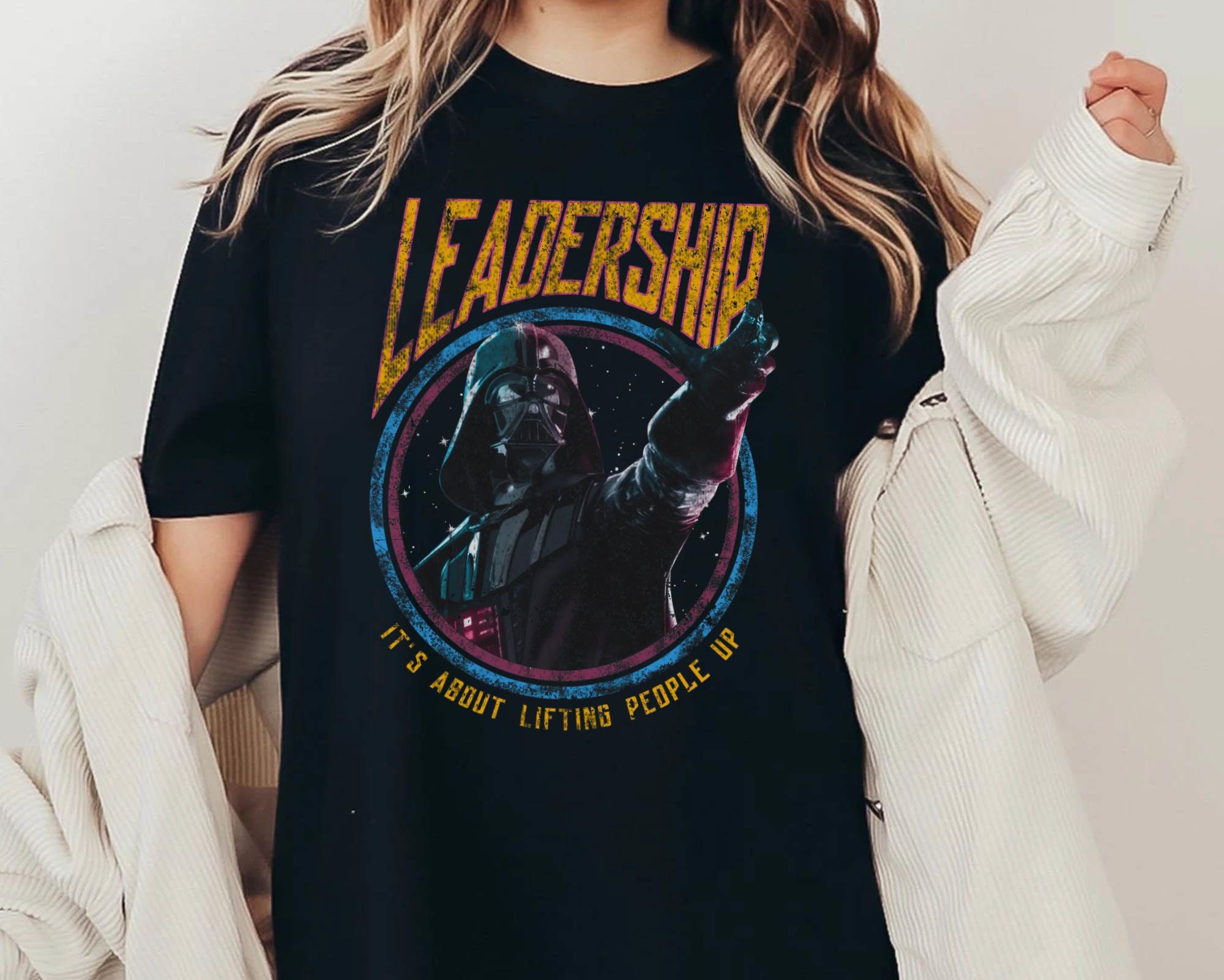 Darth Vader Leadership It's About Lifting People Up Comfort Colors Shirt, Funny Star Wars T-shirt, Galaxy's Edge Trip, Hollywood Studios