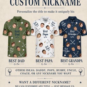 May include: Three golf-themed polo shirts with the text "Best Dad", "Best Papa", and "Best Grandpa". Each shirt features a pattern of golf balls, clubs, and faces. The top text reads "CUSTOM NICKNAME".