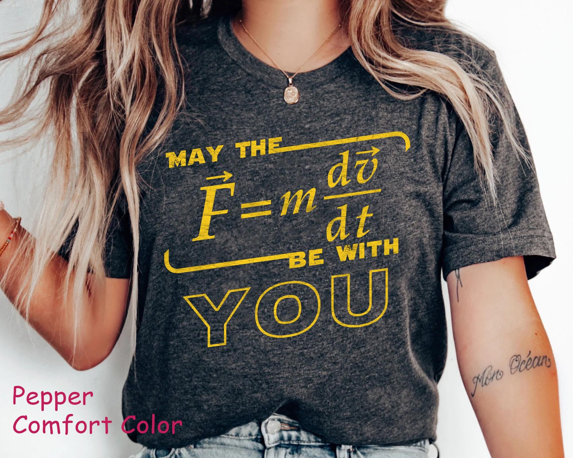 May The (F=m*dv/dt) Be With You コンフォートカラーシャツ、おもしろ 