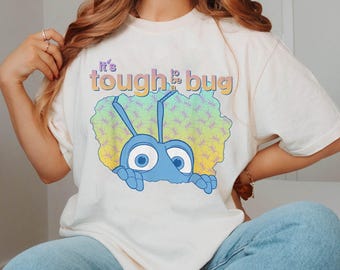 Maglietta Disney A Bug's Life It's Tough To Be A Bug, maglietta carina A Bug's Land, viaggio in famiglia a Disneyland, regalo di compleanno a Magic Kingdom
