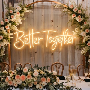 Melhor juntos decoração de casamento de sinal de néon, cenário de casamento de sinal personalizado, decoração de festa de casamento de néon, presentes de noivado de sinal de casamento