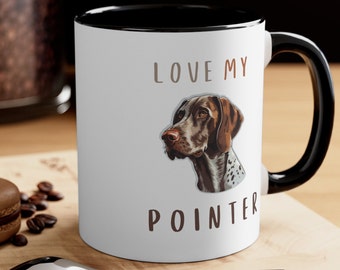 LOVE MY POINTER Coffee Mug, 11oz, German shorthaired pointer cup, gsp java cup, gun dog coffee, hunting dog java, dad gift, mom gift, velcro