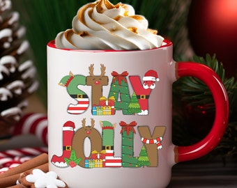 Stay Jolly Christmas Coffee Mug, Merry Christmas cup, Happy Holidays java, fresh brew, cup of joe, tis the season, cute xmas, gift present