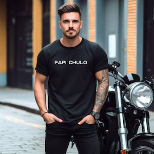 PAPI CHULO Unisex Heavy Cotton T-shirt, hiszpańska koszulka, meksykańska koszulka, koszulka papacito, koszulka papi, prezent papi, meksykańska koszulka boyfriend, męska