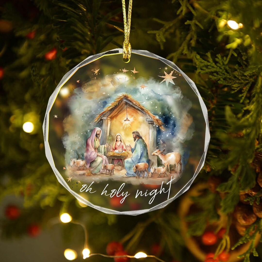 Oh Holy Night Nativity Scene Glass Ornament Xmas Ornament Etsy UK