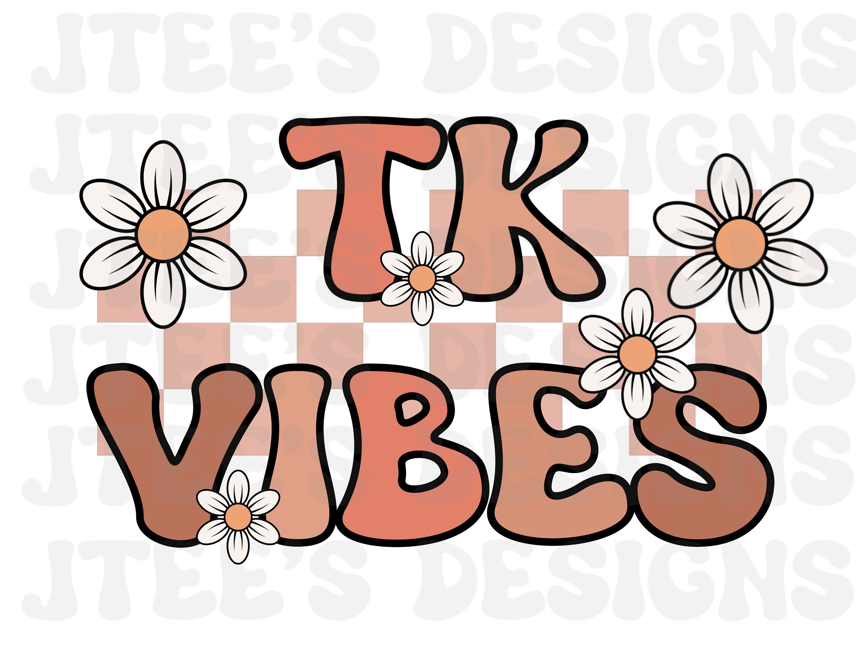 TK Vibes - School PNG - Digital download - TK download - Sublimation - Png - Dtf - School Designs - Tk shirts - Instant download - Groovy