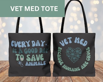 Veterinär-Einkaufstasche. Geschenk für Tierarzt-Techniker, Tierarzt-Krankenschwester, Tierarzt, Empfangsdame und Veterinär-Profis. Vet Med lustige Leute sind ekelig.