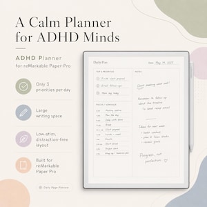 May include: A digital planner for ADHD minds, designed for the reMarkable Paper Pro. The planner features a daily plan layout with space for priorities, notes, and a schedule. The text reads "A Calm Planner for ADHD Minds."