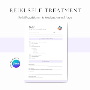 May include: A Reiki Self-Treatment journal page with the text "REIKI SELF-TREATMENT" at the top. The page includes a checklist and space for reflections. The Canva logo is visible in the bottom left corner.