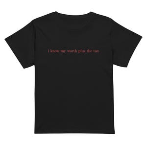 Amaya Love Island Shirt, Love Island USA, Amaya Papaya Women’s Baby Tee, Gifts for Reality TV Fans, I Know My Worth Plus the Tax Tshirt